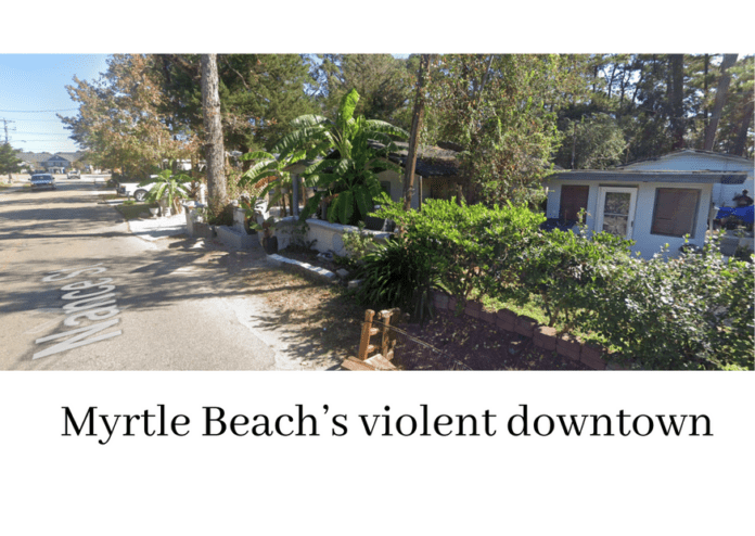 Violent Myrtle Beach